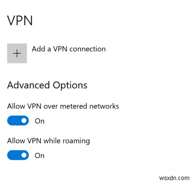 Sửa lỗi VPN kết nối rồi tự ngắt kết nối trên Windows 10