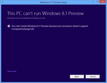 Bộ xử lý không hỗ trợ CompareExchange128, Không thể cài đặt Windows
