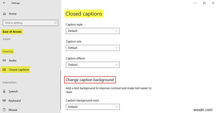 Cách sử dụng cài đặt Dễ dàng truy cập (Ease of Access) trong Windows 10
