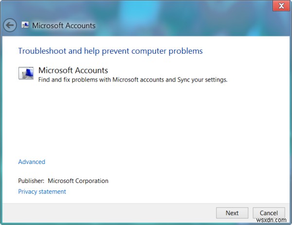Trình gỡ rối Tài khoản Microsoft: Sửa lỗi đồng bộ và cài đặt tài khoản Microsoft