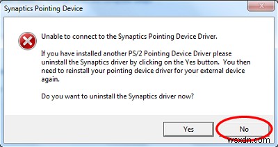 Khắc phục lỗi Unable to connect to Synaptics Pointing Device Driver