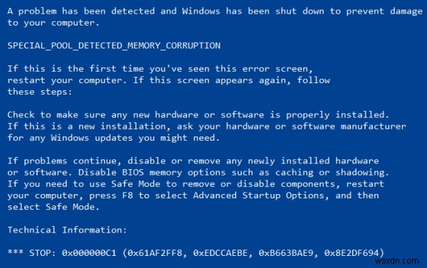 Mã dừng SPECIAL POOL DETECTED MEMORY CORRUPTION trên Windows 10
