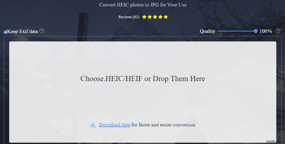 Hướng dẫn cuối cùng: Chọn và tải công cụ chuyển đổi HEIC cho ảnh