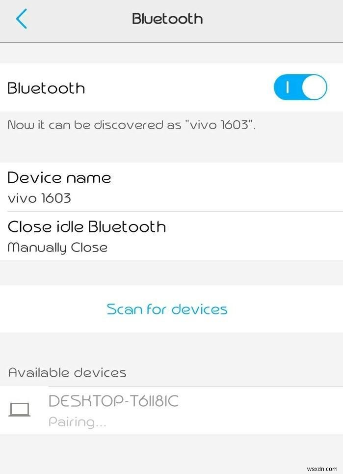 Chuyển tệp qua Bluetooth giữa Android và PC