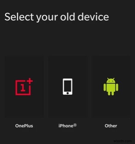 Cách chuyển dữ liệu từ OnePlus sang OnePlus mới nhất