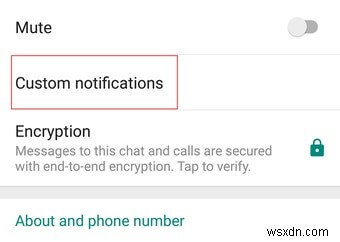 Cách tắt thông báo WhatsApp (Android, iOS, Nhóm, Cuộc gọi)