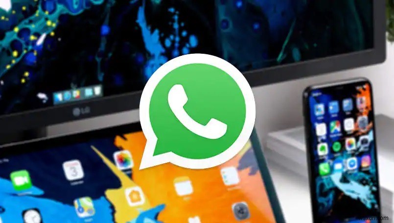 Cách chạy WhatsApp trên nhiều thiết bị?