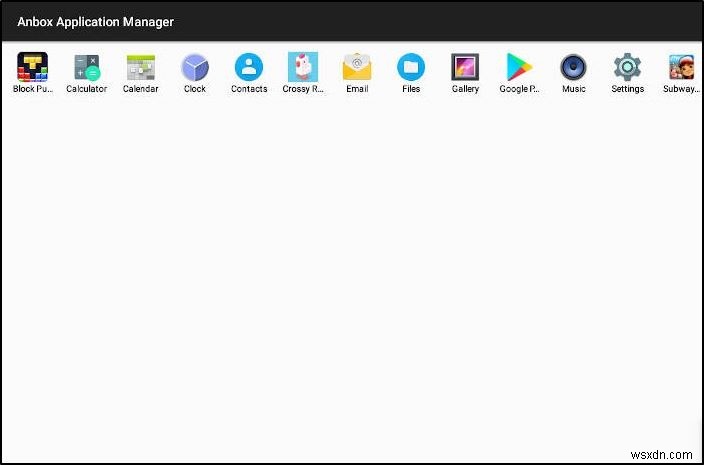 Cách chơi game Android trên Linux