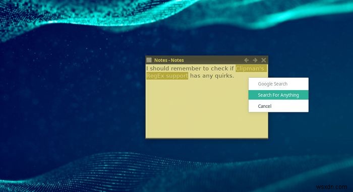 Cách tìm kiếm Google bất cứ thứ gì với Clipman trên Linux