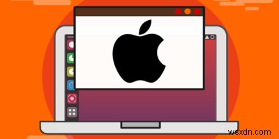 Cách chạy ứng dụng Mac trên Linux