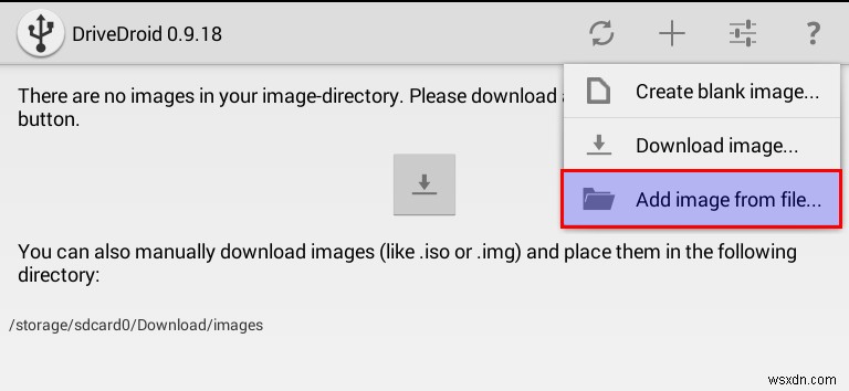 Dùng DriveDroid Cài Bất Kỳ Phân Phối Linux Nào Từ Android [Cần Root]