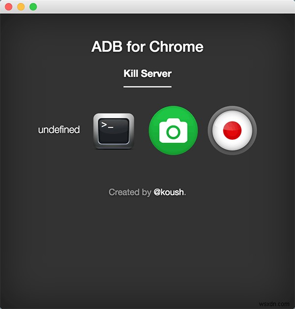 Cách Gửi Lệnh ADB Đến Thiết Bị Android Từ Chrome Dễ Dàng