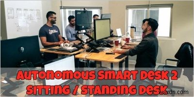 Review Autonomous SmartDesk 2: Bàn Đứng Điện Giá Rẻ Chất Lượng Cao