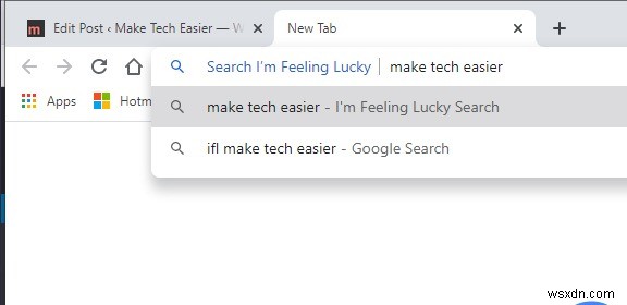 Cách Thêm  I m Feeling Lucky  Vào Thanh Địa Chỉ (Omnibox) Chrome