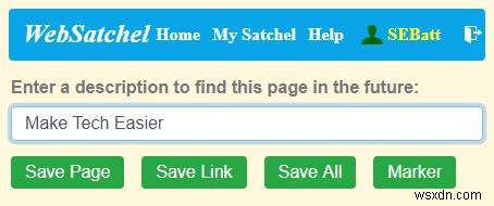 Đánh Giá WebSatchel – Lưu Trang Web Để Dùng Sau
