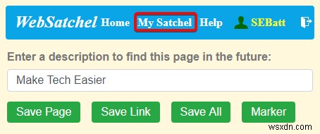 Đánh Giá WebSatchel – Lưu Trang Web Để Dùng Sau