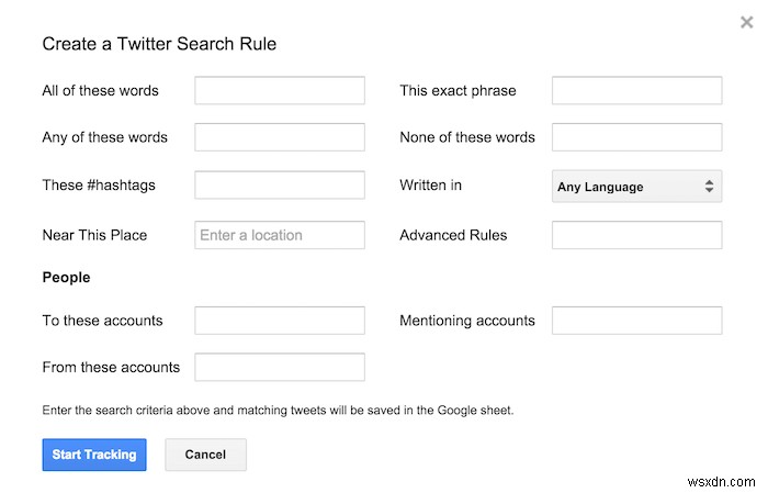 Cách Tự Động Thu Thập Tweet Từ Bất Kỳ Người Dùng Hay Hashtag Vào Google Spreadsheet