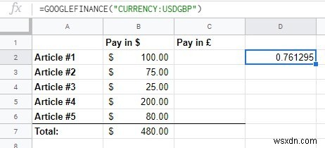 Cách tự động chuyển đổi tiền tệ trong Google Sheets