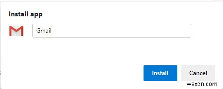 Cách tạo ứng dụng Gmail cho máy tính để bàn