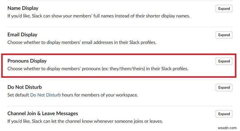Cách Thêm Đại Từ Nhân Xưng Vào Hồ Sơ Slack
