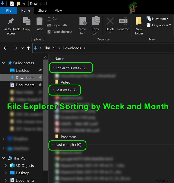Cách ngăn File Explorer sắp xếp theo Tuần và Tháng