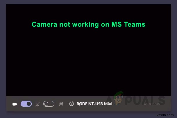 Cách khắc phục Camera không hoạt động trên MS Teams Windows 10