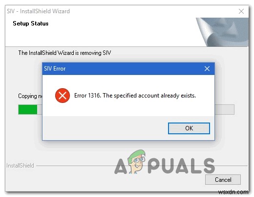[SỬA]  The Specified Account Already Exists  (Lỗi 1316) trong InstallShield Wizard