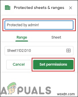 Cách bảo vệ/khóa ô không cho chỉnh sửa trong Google Sheets