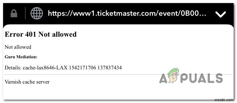 Cách khắc phục lỗi Ticketmaster Error 401 Not Allowed