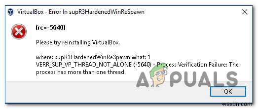 Khắc phục lỗi VirtualBox  Error in supR3HardenedWinReSpawn 