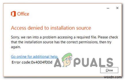 Khắc phục lỗi  Truy cập bị từ chối nguồn cài đặt  Office 0x4004f00d