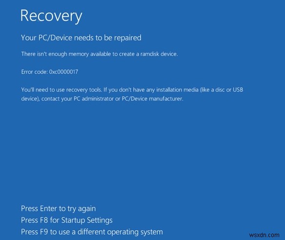 Sửa lỗi Màn hình xanh Recovery 0xc0000017 trên Windows 10