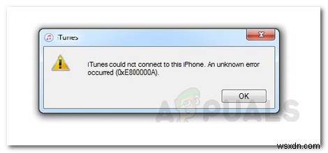 Khắc phục lỗi iTunes không kết nối Unknown Error 0xE80000A