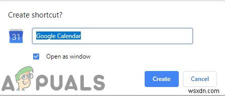 Cách đặt Google Calendar lên Desktop Windows 10