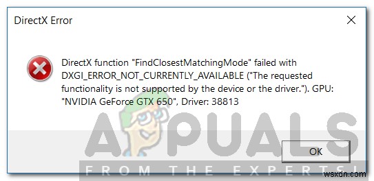Cách khắc phục lỗi DXGI_ERROR_NOT_CURRENTLY_AVAILABLE?