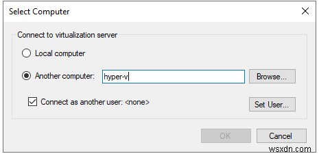 Hyper-V 2019 Core Remote Management