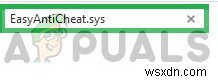 Sửa lỗi: Createservice failed 1072 trong EasyAntiCheat