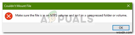 Khắc phục: Đảm bảo file là ổ NTFS và không trong thư mục/ổ nén