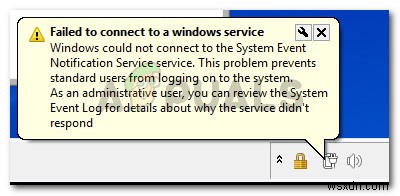 Sửa lỗi: Windows không thể kết nối với Dịch vụ Thông báo sự kiện hệ thống (SENS)