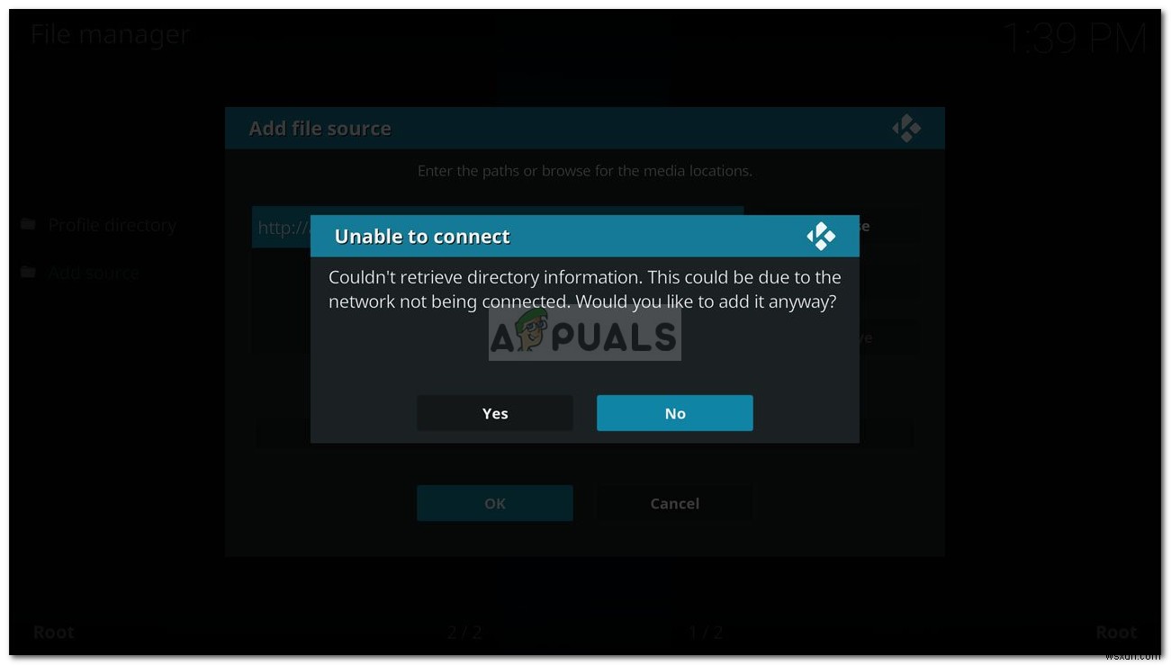 Sửa lỗi: Kodi không thể lấy thông tin thư mục (Couldn t Retrieve Directory Information)