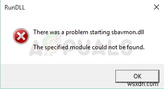 Khắc phục lỗi RunDLL sbavmon.dll không tìm thấy module khi khởi động Windows