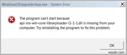 Sửa lỗi: Api-ms-win-core-libraryloader-l1-1-1.dll is Missing