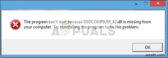 Sửa lỗi: Thiếu file D3DCompiler_47.dll