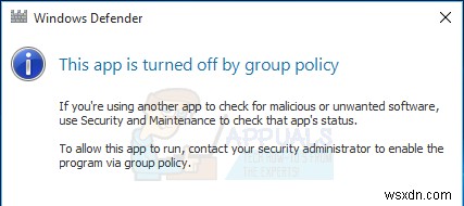 Cách sửa lỗi Windows Defender  Ứng dụng này bị tắt bởi chính sách nhóm 