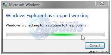Khắc phục: Windows Explorer has stopped working (Windows Explorer đã ngừng hoạt động)