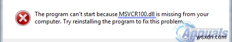 KHẮC PHỤC: Lỗi MSVCP100.dll is missing (Thiếu MSVCP100.dll)