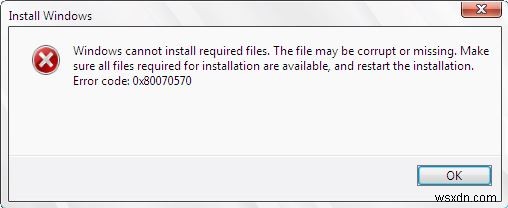 Sửa lỗi: Windows Cannot Install Required Files 0x80070570