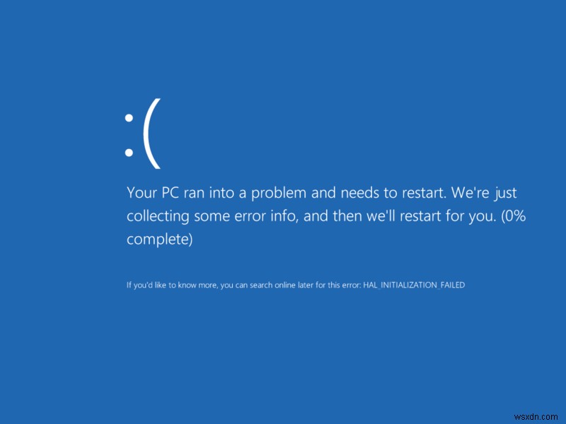 Khắc phục Màn hình xanh chết chóc (Blue Screen of Death - BSOD)