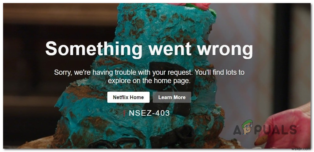 Cách Khắc Phục Lỗi Netflix NSEZ-403 Trên Windows