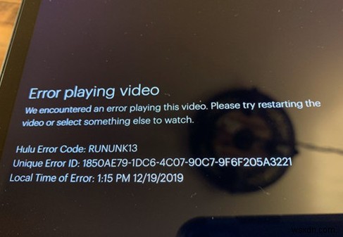 Cách Khắc Phục Mã Lỗi Hulu  RUNUNK13 